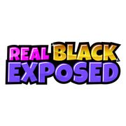 Real Black Exposed